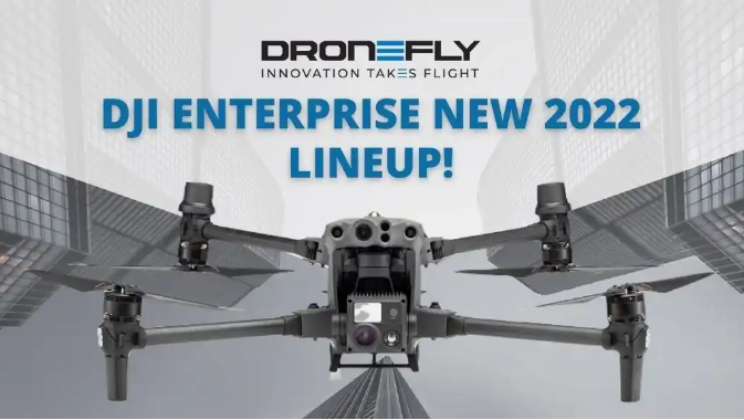 DJI Enterprise 2022 - New Drone, New Payload and More!